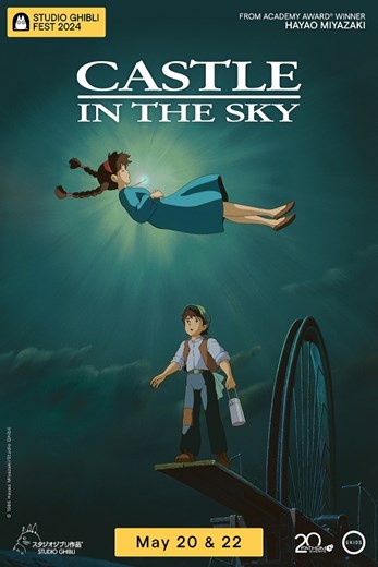 Castle in the Sky - Studio Ghibli Fest (Subbed)