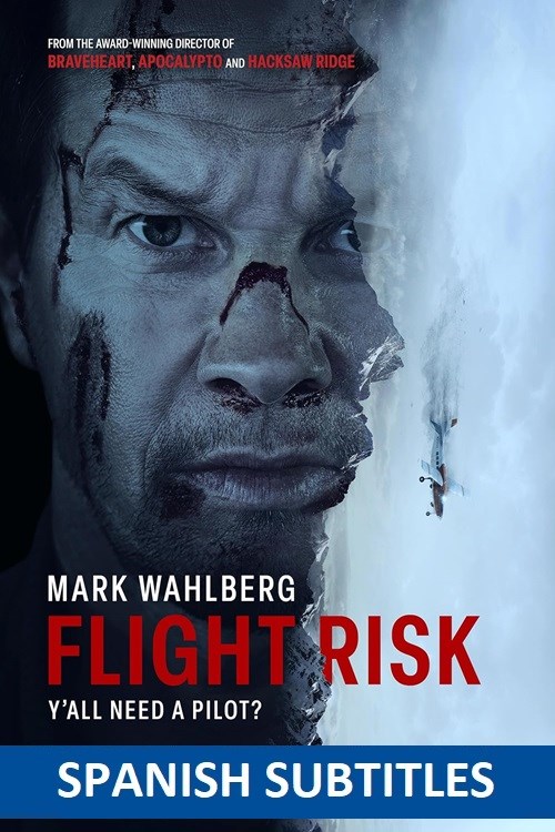 Flight Risk (Spanish Subtitles) | Santikos Mayan Palace by Santikos ...