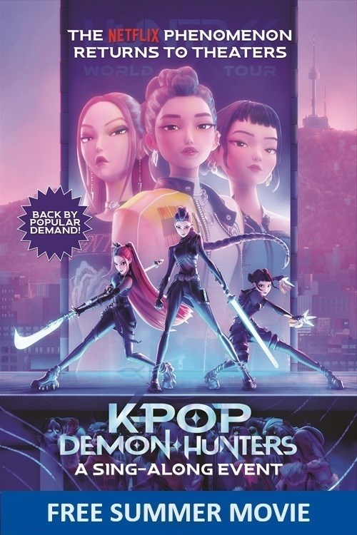 KPop Demon Hunters Sing-Along (Free Summer Movie)