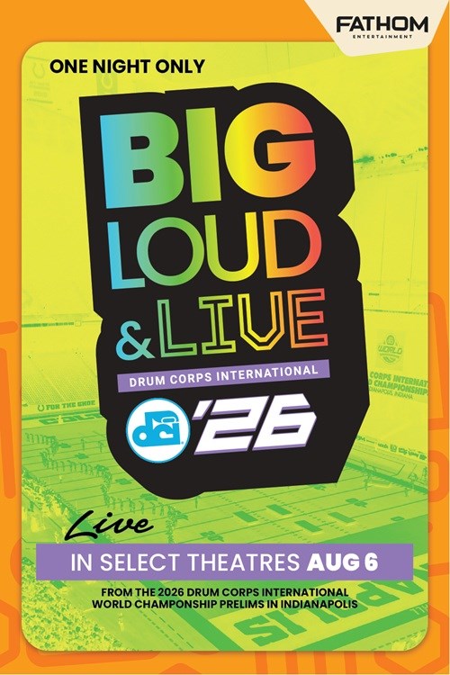 DCI 2026: Big, Loud and Live