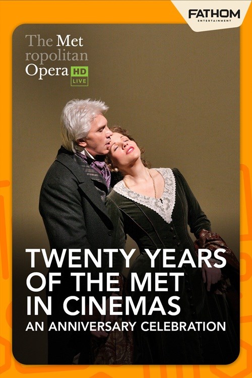 Twenty Years of the Met in Cinemas: A Celebration