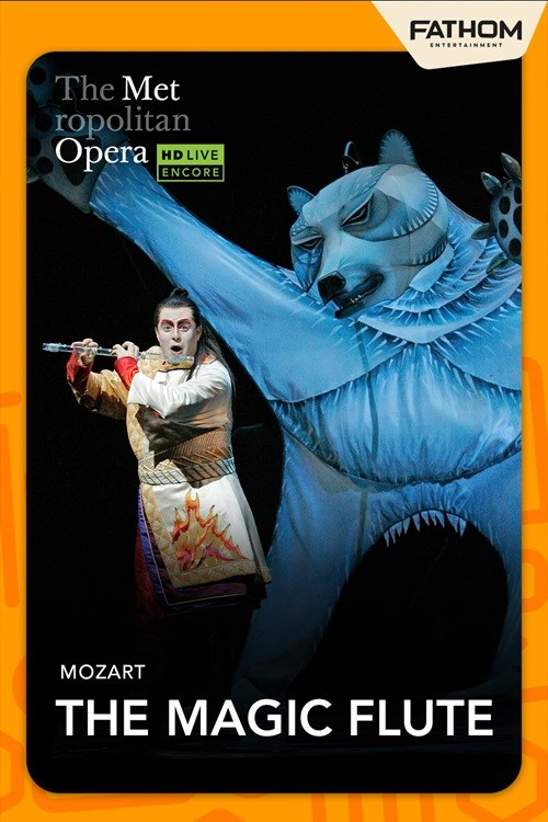 Metropolitan Opera: The Magic Flute Holiday Encore