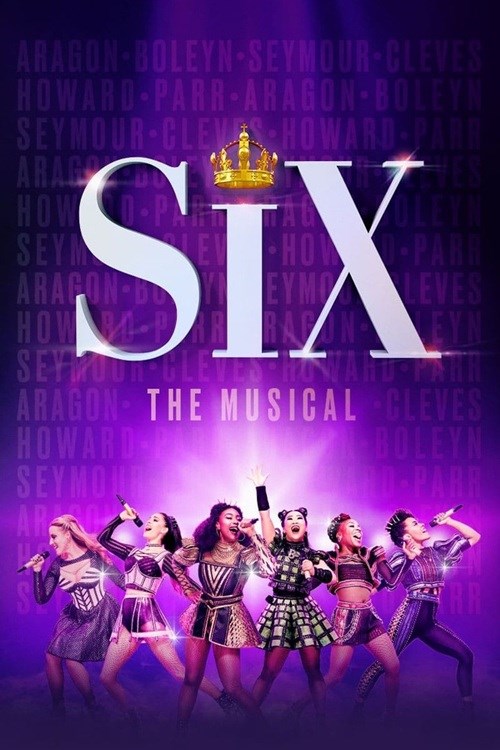 SIX The Musical Live!